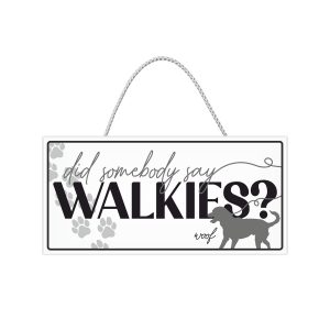 Did Somebody Say... Hanging Sign x 6