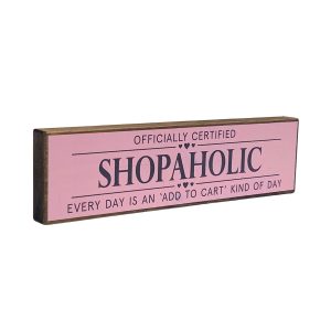 Shopaholic Mini Rustic Wood Sign x 5