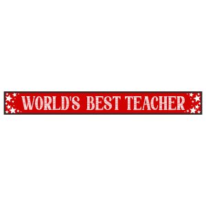 World's Best Teacher Skinny Sentiment Wood Sign x 6