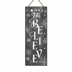 We Believe Tall Christmas Wood Sign x 6