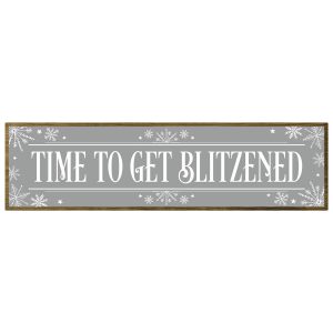 Time To Get Blitzened Rustic Christmas Wood Sign x 5