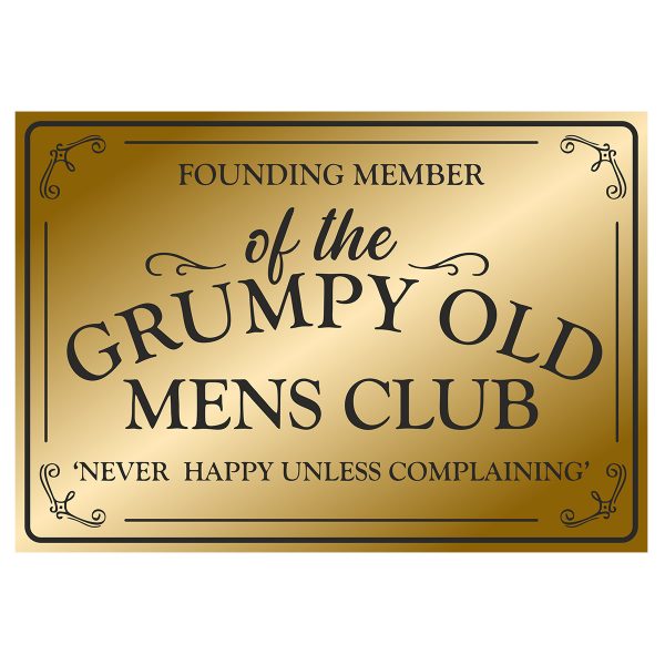 Founding member grumpy - Signtastic Metal Signs x 5