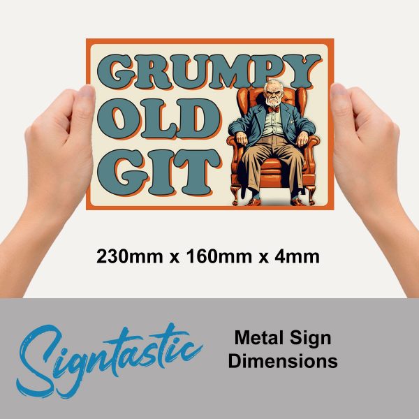 Grumpy old git - Signtastic Metal Signs x 5 - Image 2