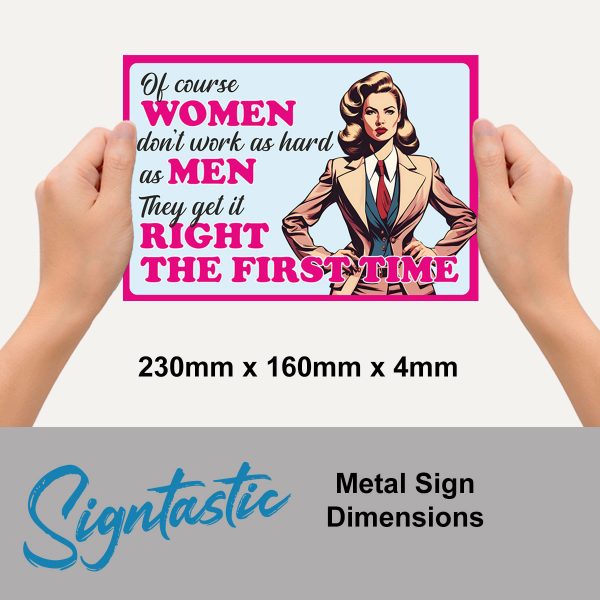 Of Course Women - Signtastic Metal Signs x 5 - Image 2