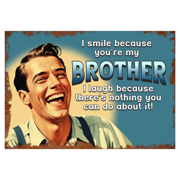 Brother - Signtastic Metal Signs x 5