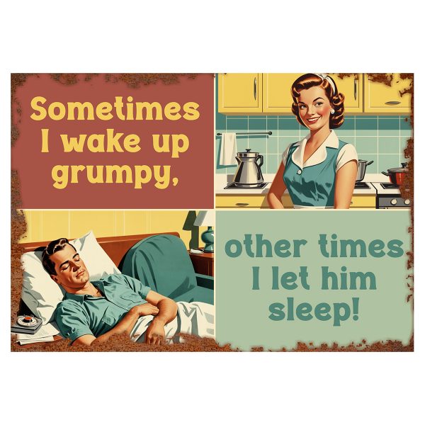 Sometimes I Wake Up - Signtastic Metal Signs x 5