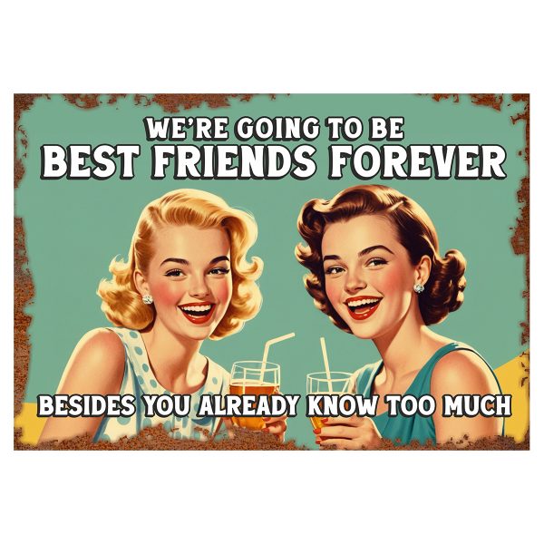 We're Going To Be - Signtastic Metal Signs x 5