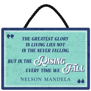 Sentiments Hanging Sign The Greatest Glory x 4