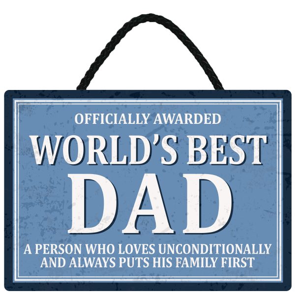 Sentiments Hanging Sign Worlds Dad x 4
