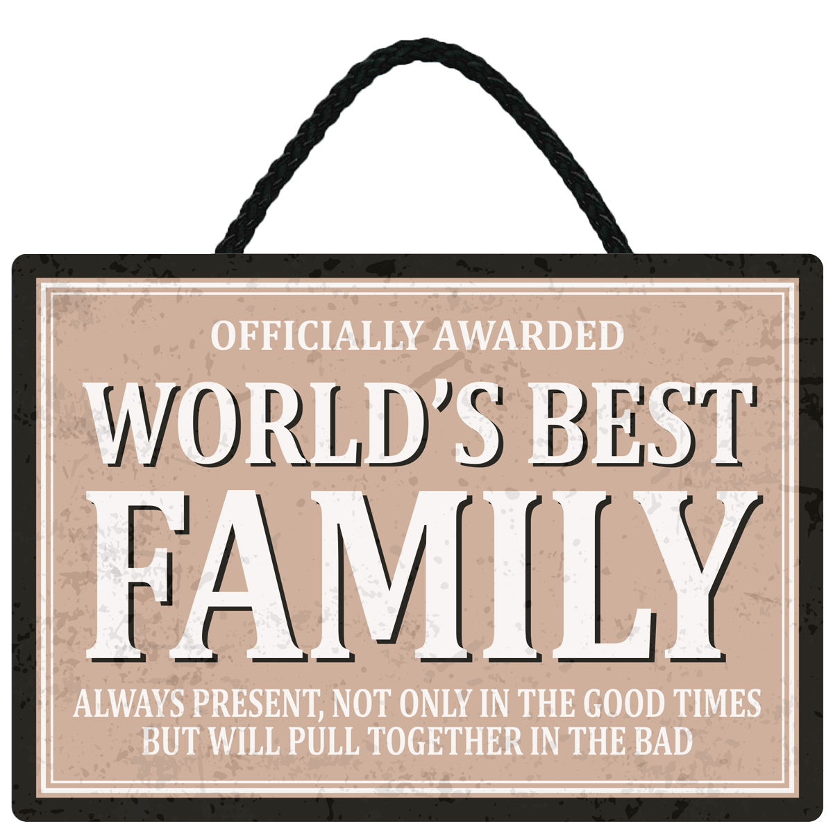 Sentiments Hanging Sign Worlds Family x 4