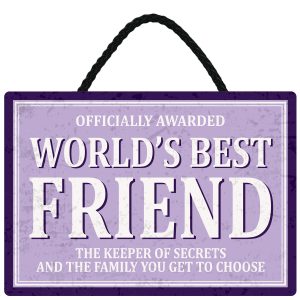 Sentiments Hanging Sign Worlds Friend x 4
