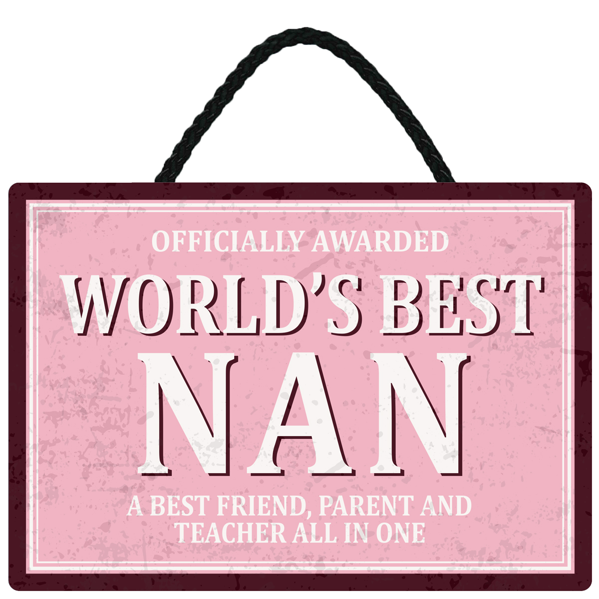 Sentiments Hanging Sign Worlds Nan x 4