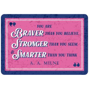 Sentiments Magnets You Are Braver x 4